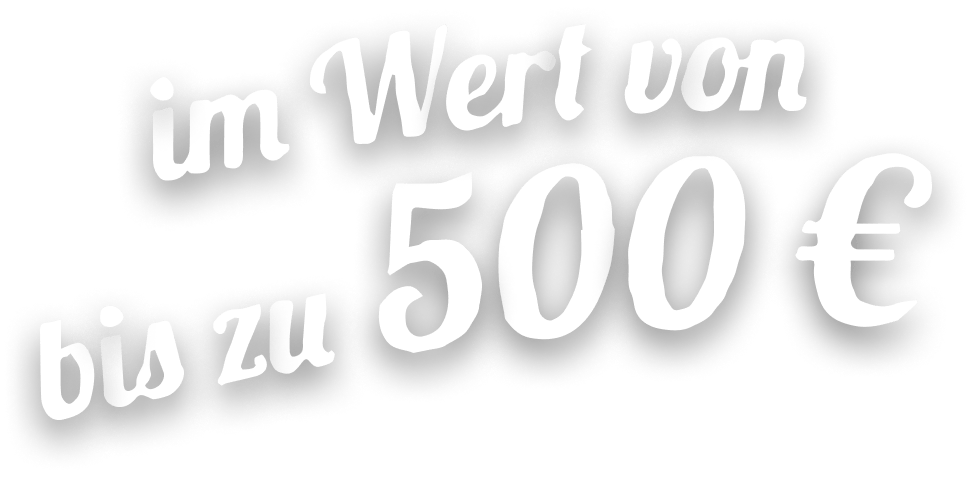 im Wert von bis zu 500 €